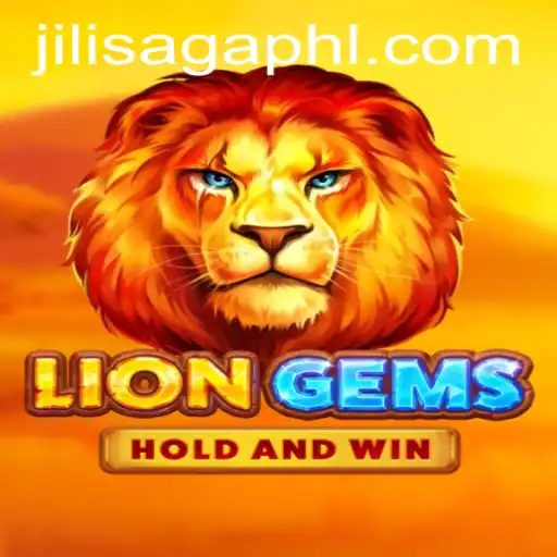 Exploring the Thrilling World of LionGems: A Dive into JiliSaga