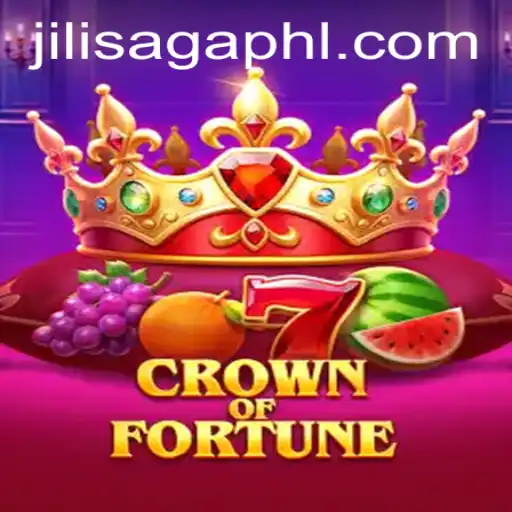 Exploring CrownofFortune: The Latest Adventurous Journey in JiliSaga