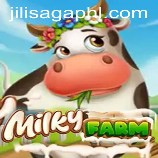 Exploring the Enchanting World of MilkyFarm: A Jilisaga Adventure