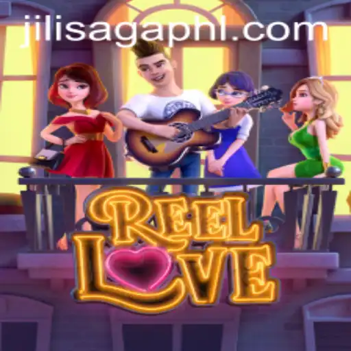 ReelLove: Unveiling the Jilisaga Experience in Gaming